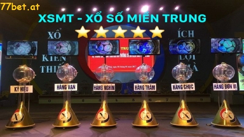 Kinh nghiệm chơi xổ số miền trung luôn thắng tại 77bet